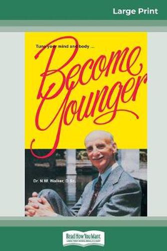 Cover image for Become Younger (16pt Large Print Edition)