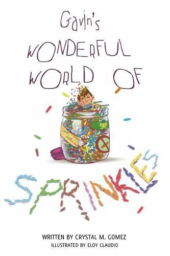 Cover image for Gavin's Wonderful World of Sprinkles