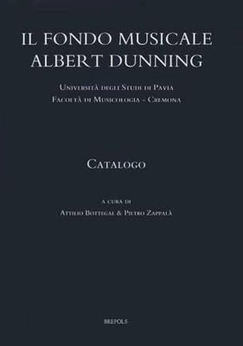 Cover image for Il Fondo Musicale Albert Dunning