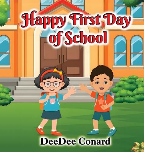 Cover image for Happy First Day of School