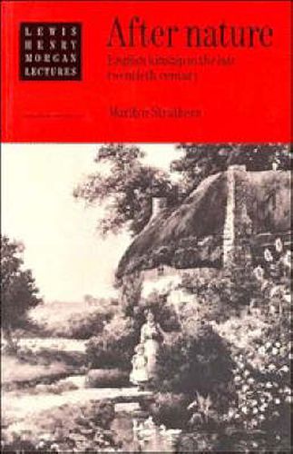 Cover image for After Nature: English Kinship in the Late Twentieth Century