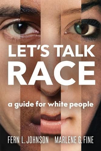 Cover image for Let's Talk Race: A Guide for White People
