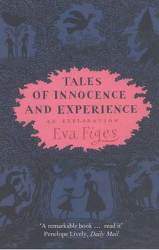 Cover image for Tales of Innocence and Experience: An Exploration