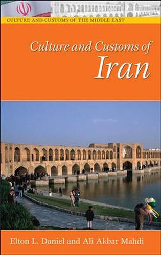 Cover image for Culture and Customs of Iran