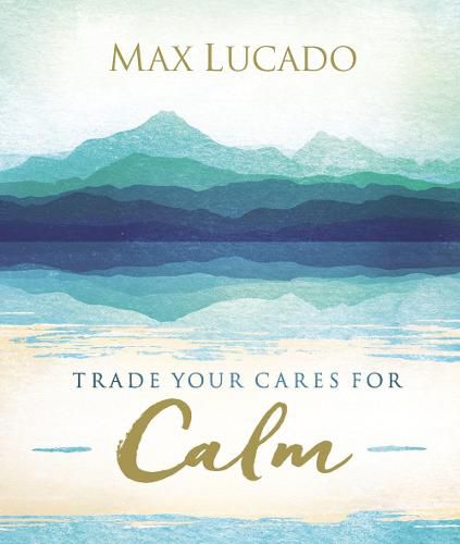 Cover image for Trade Your Cares for Calm