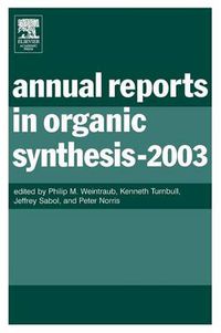 Cover image for Annual Reports in Organic Synthesis (2003)