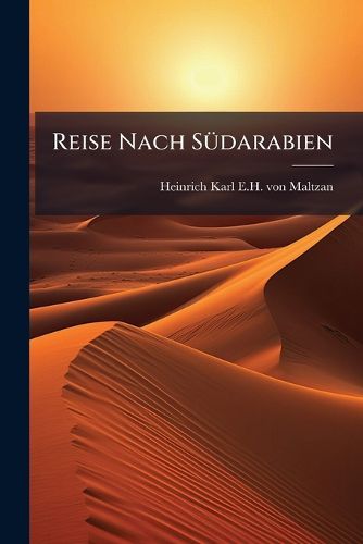 Cover image for Reise Nach Suedarabien...