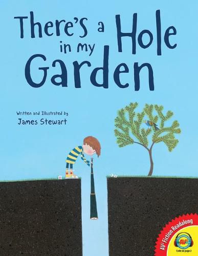 Cover image for There's a Hole in My Garden