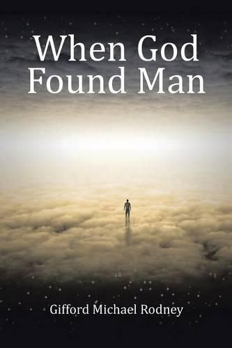 Cover image for When God Found Man