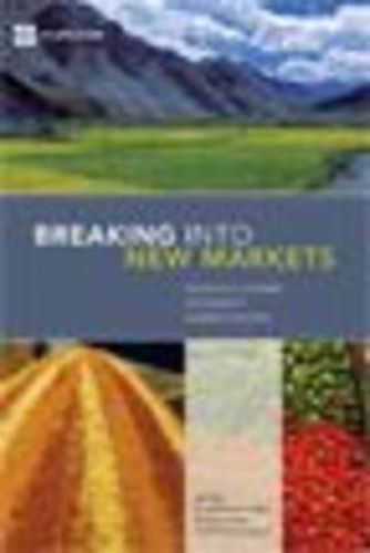 Cover image for Breaking Into New Markets: Emerging Lessons for Export Diversification