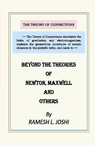 Cover image for Beyond the Theories of Newton, Maxwell and Others