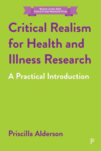 Cover image for Critical Realism for Health and Illness Research: A Practical Introduction