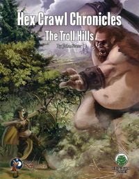 Cover image for Hex Crawl Chronicles 6: The Troll Hills - Swords & Wizardry