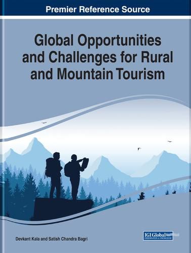 Cover image for Global Opportunities and Challenges for Rural and Mountain Tourism