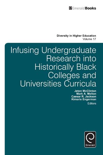 Cover image for Infusing Undergraduate Research into Historically Black Colleges and Universities Curricula