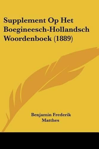 Cover image for Supplement Op Het Boegineesch-Hollandsch Woordenboek (1889)