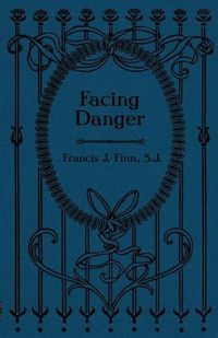 Cover image for Facing Danger