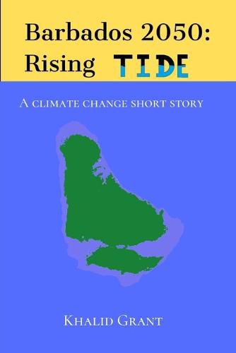 Cover image for Barbados 2050: A climate change short story