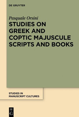 Cover image for Studies on Greek and Coptic Majuscule Scripts and Books