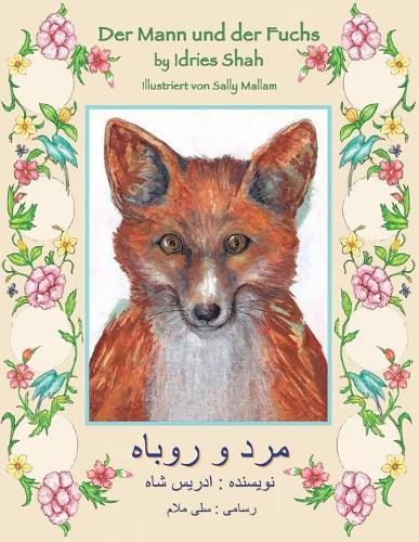 Der Mann und der Fuchs: Zweisprachige Ausgabe Deutsch-Dari