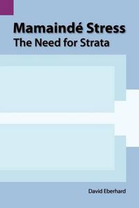 Cover image for Mamaind Stress: The Need for Strata