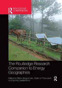 Cover image for The Routledge Research Companion to Energy Geographies