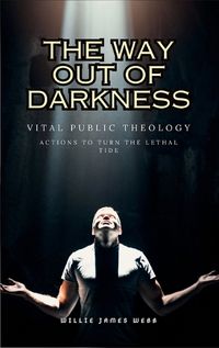 Cover image for The Way Out of Darkness