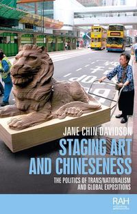 Cover image for Staging Art and Chineseness