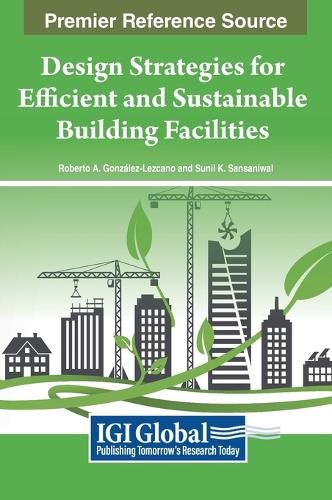 Cover image for Design Strategies for Efficient and Sustainable Building Facilities