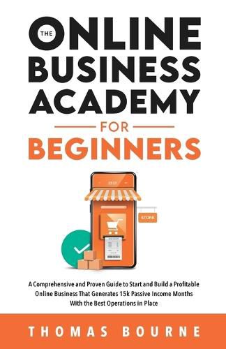 Cover image for The Online Business Academy for Beginners