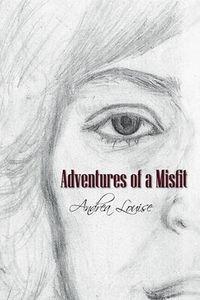 Cover image for Adventures of a Misfit