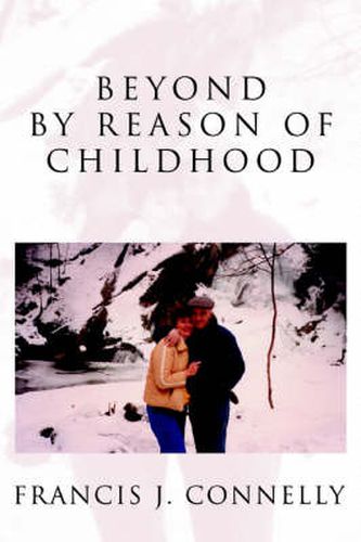 Cover image for Beyond By Reason of Childhood