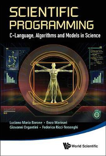 Cover image for Scientific Programming: C-language, Algorithms And Models In Science