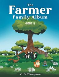 Cover image for The Farmer Family Album