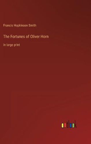 The Fortunes of Oliver Horn