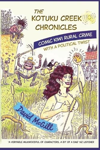 Cover image for The Kotuku Creek Chronicles