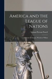 Cover image for America and the League of Nations