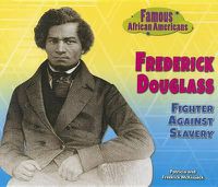 Cover image for Frederick Douglass: Fighter Against Slavery