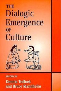 Cover image for The Dialogic Emergence of Culture