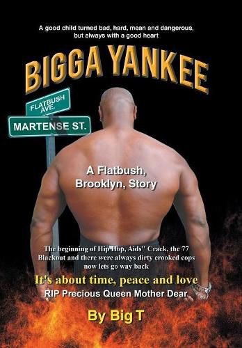 Cover image for Bigga Yankee: A Flatbush, Brooklyn, Story