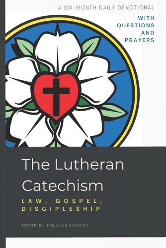 Cover image for The Lutheran Catechism