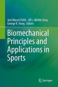 Cover image for Biomechanical Principles and Applications in Sports