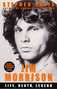 Cover image for Jim Morrison: Life, Death, Legend