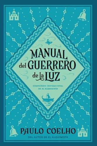 Cover image for Warrior of the Light \\ Manual del Guerrero de la Luz (Spanish Edition)