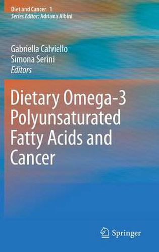 Cover image for Dietary Omega-3 Polyunsaturated Fatty Acids and Cancer