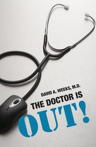 Cover image for The Doctor is Out!