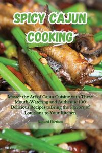 Cover image for Spicy Cajun Cooking