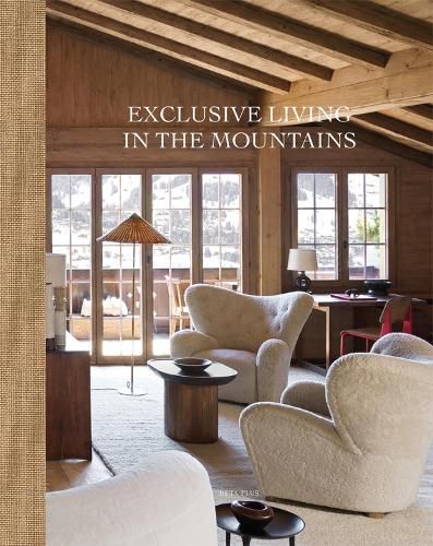 Cover image for Exclusive Living in the Mountains