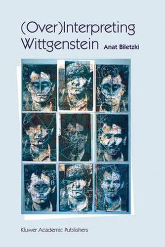 Cover image for (Over)Interpreting Wittgenstein