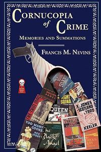 Cover image for Cornucopia of Crime: Memories and Summations